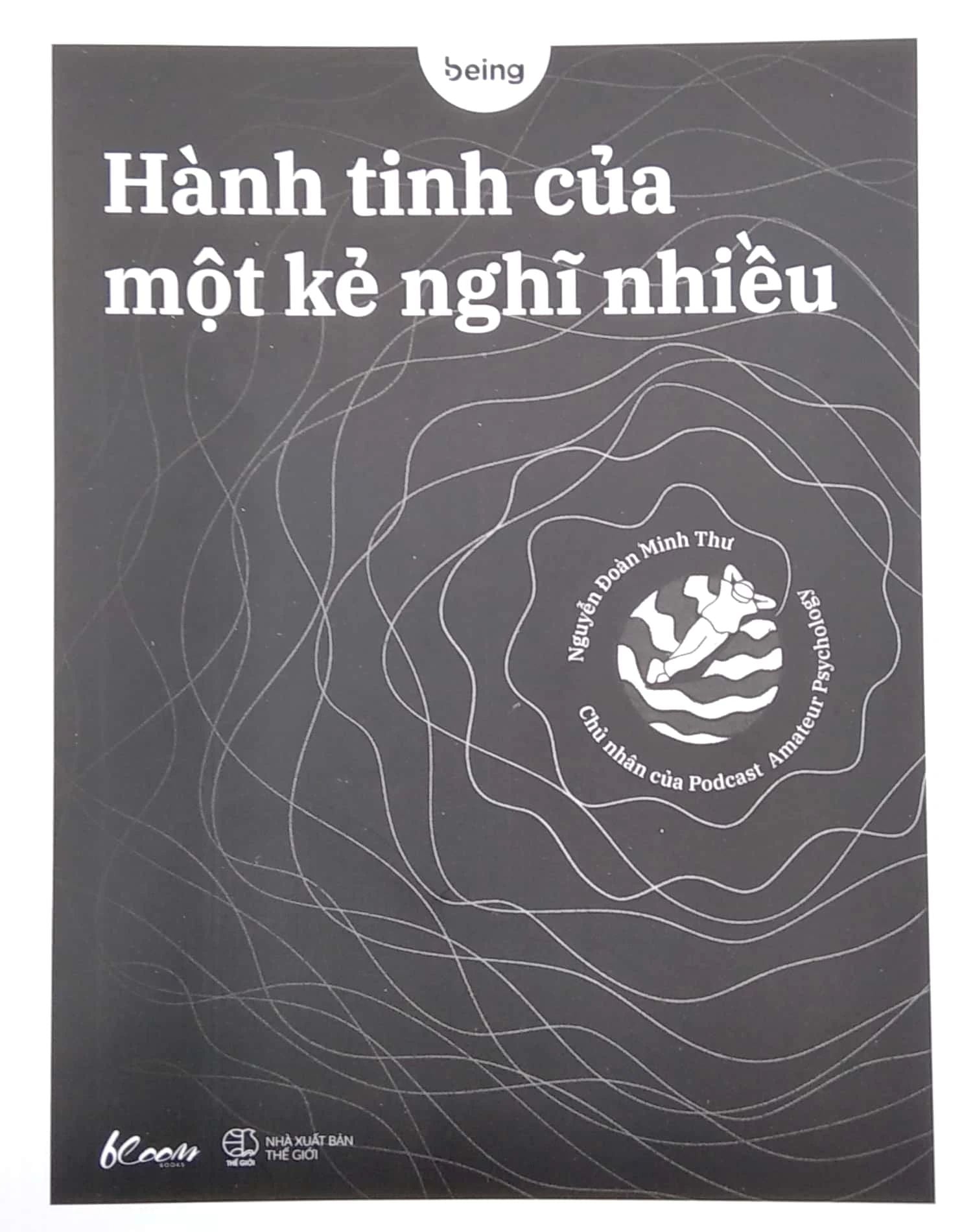  Hành Tinh Của Một Kẻ Nghĩ Nhiều 