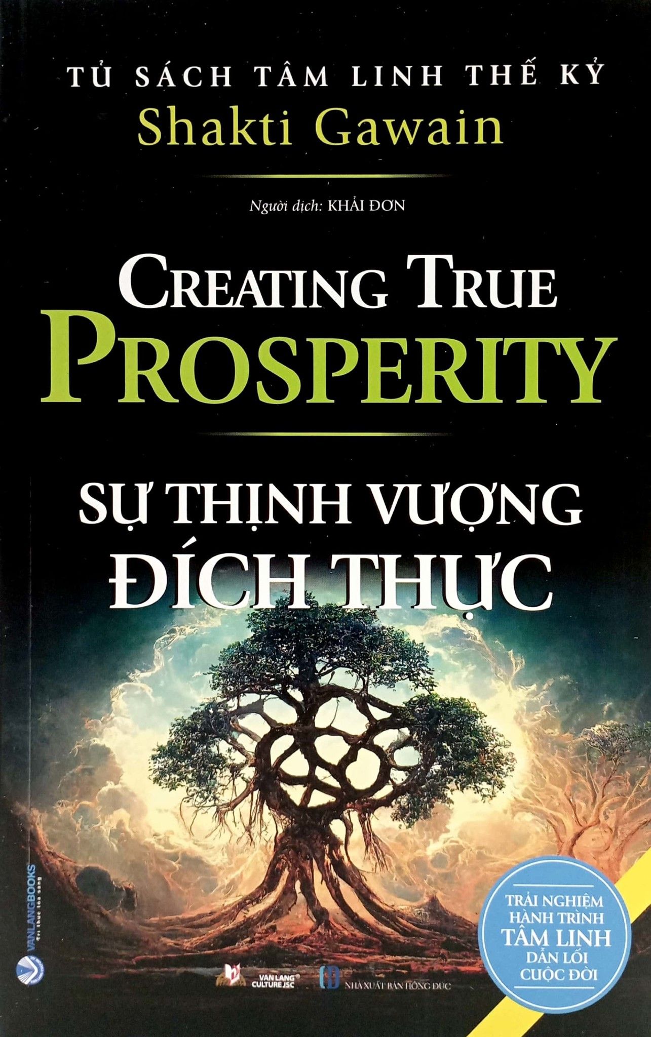  Tủ Sách Tâm Linh Thế Kỷ - Sự Thịnh Vượng Đích Thực 