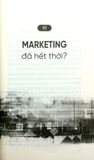  Sự Kết Thúc Của Marketing 