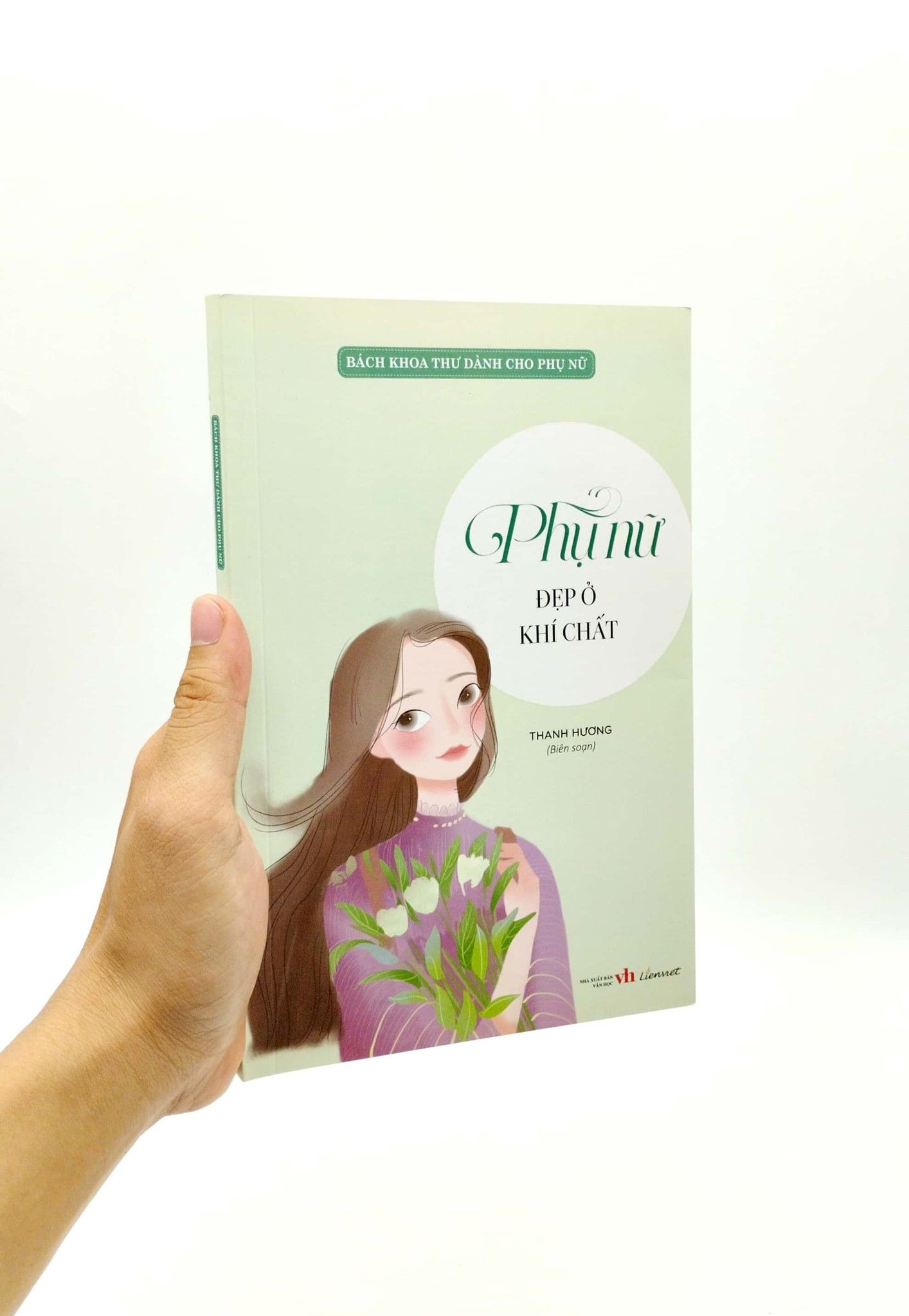  Bách Khoa Thư Dành Cho Phụ Nữ - Phụ Nữ Đẹp Ở Khí Chất 