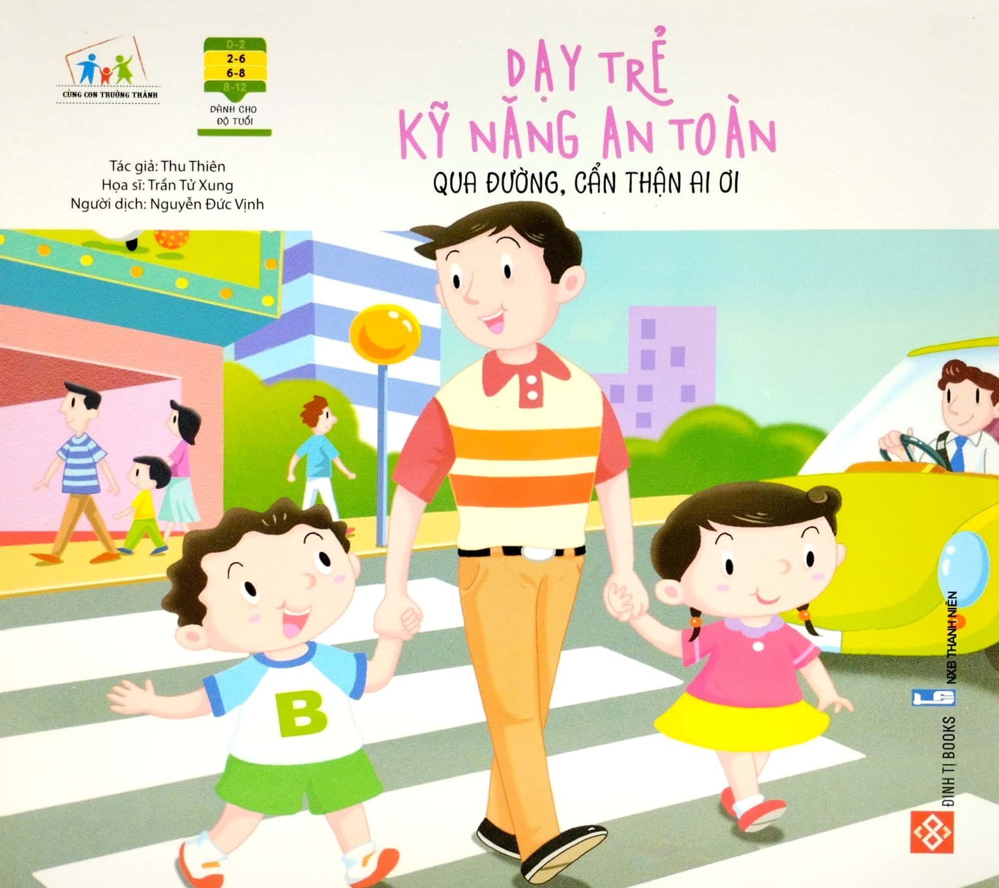  Trọn Bộ Dạy Trẻ Kỹ Năng An Toàn (5 Cuốn) 