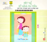  Trọn Bộ Dạy Trẻ Kỹ Năng An Toàn (5 Cuốn) 