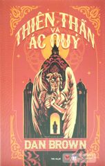  Thiên Thần Và Ác Quỷ (Tái Bản 2023) ( Bìa Cứng) 