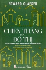  Chiến Thắng Của Đô Thị (Tái Bản) 