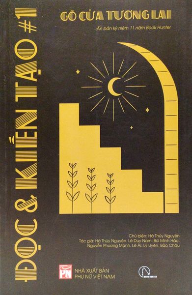 Chuyên Đề Đọc & Kiến Tạo #1: Gõ Cửa Tương Lai - Book Hunter