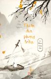  Thiên Địa Phong Trần - Tập 1: Khúc Cung Oán 