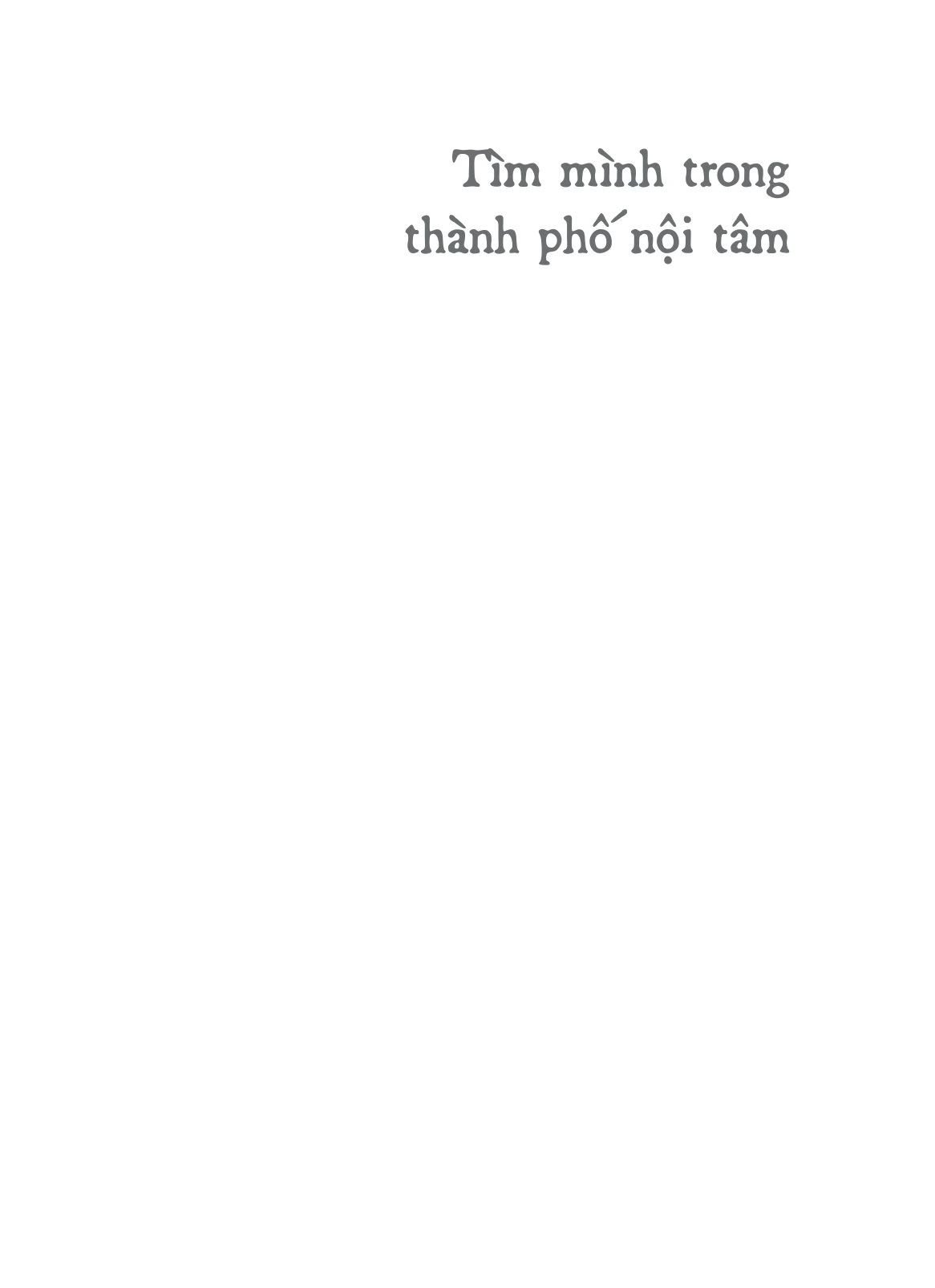  Tìm Mình Trong Thành Phố Nội Tâm 