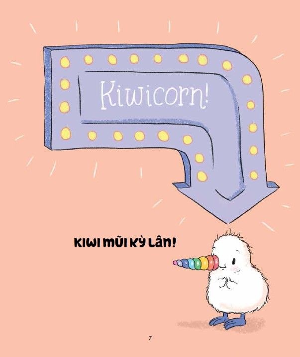  Khác Biệt Thật Là Tuyệt - Bé Kiwi Mũi Kỳ Lân - Kiwicorn 
