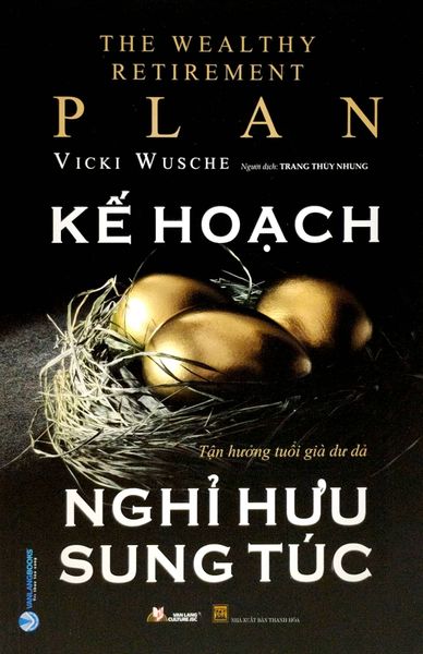 Kế Hoạch Nghỉ Hưu Sung Túc - Sun