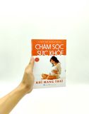  Chăm Sóc Sức Khỏe Khi Mang Thai - 2023 
