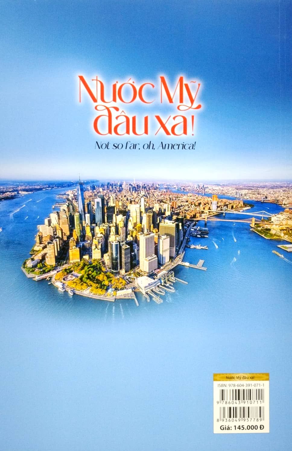  Nước Mỹ Đâu Xa - Quyển 1: Tiểu Bang New York - Tiểu Bang Hoàng Đế 