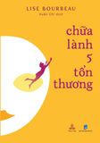  Chữa Lành 5 Tổn Thương 