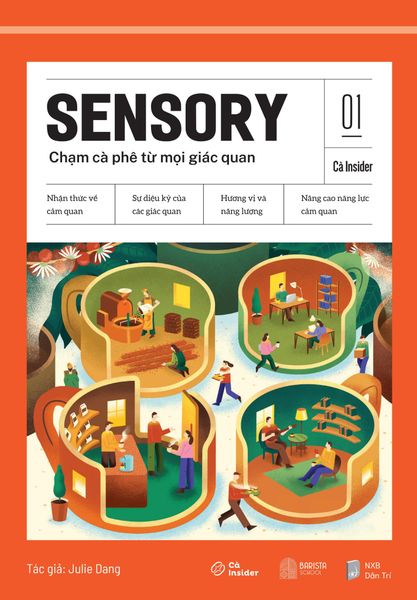 Cà Insider No.1 Sensory - Chạm Cà Phê Từ Mọi Giác Quan