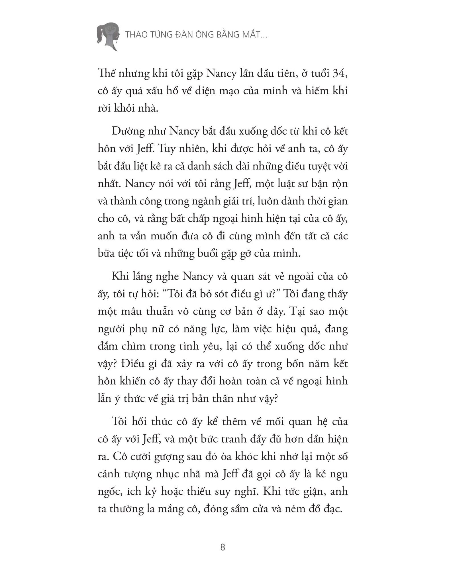  Thao Túng Đàn Ông Bằng Mắt, Thao Túng Đàn Bà Bằng Tai 
