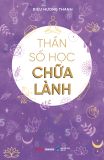  Thần Số Học Chữa Lành 