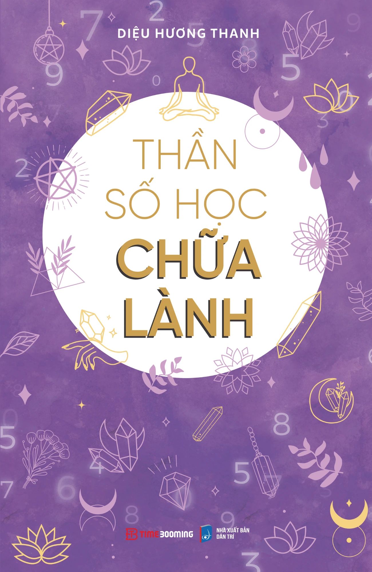 Thần Số Học Chữa Lành 
