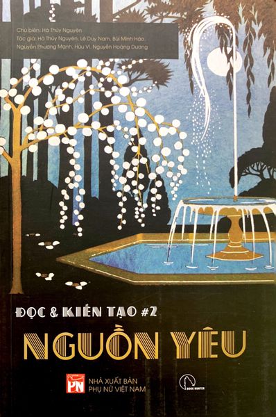 Đọc Và Kiến Tạo #2: Nguồn Yêu - Book Hunter