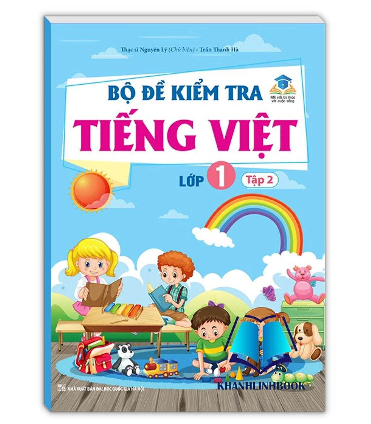  Bộ Đề Kiểm Tra Tiếng Việt Lớp 1 - Tập 2 