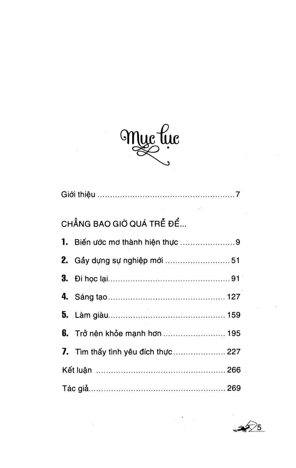  Chẳng Bao Giờ Quá Trễ Để Trở Thành Chính Mình 