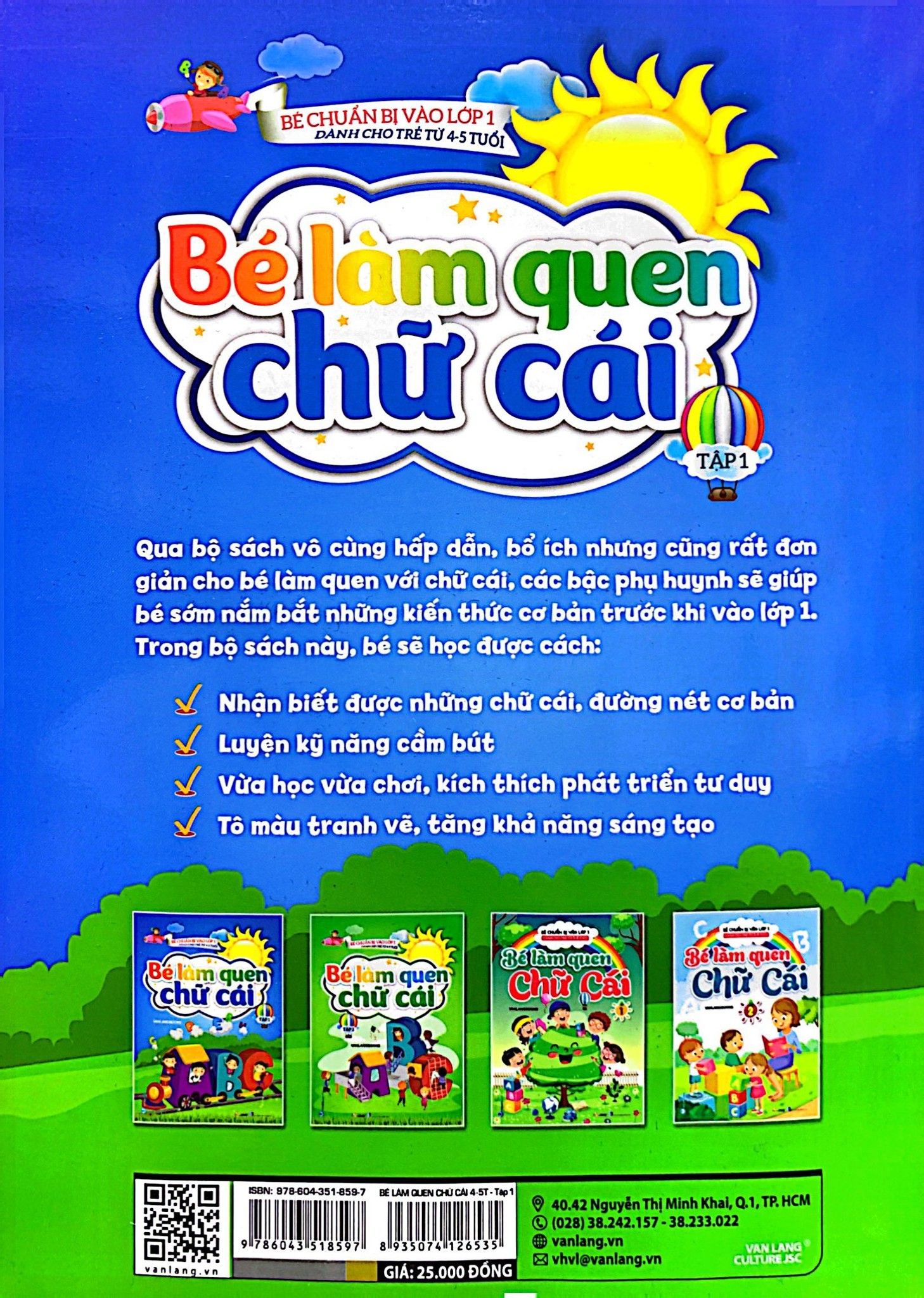  Bé Chuẩn Bị Vào Lớp 1 - Bé Làm Quen Chữ Cái - Tập 1 (Dành Cho Trẻ Từ 4-5 Tuổi) 