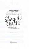  Sống Đi Chờ Chi 