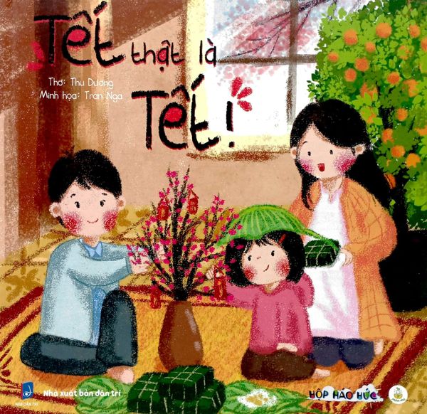 Tết Thật Là Tết - Hộp Háo Hức