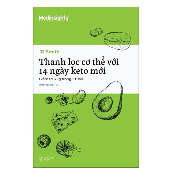Thanh Lọc Cơ Thể Với 14 Ngày Keto Mới Alphabooks