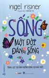  Sống Một Đời Đáng Sống 