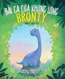  Bài Ca Của Khủng Long Bronty 