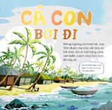  Hít Hà Mùi Đất Nước - Cá Con Bơi Đi 