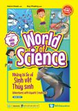  Làm Bạn Với Khoa Học - World Of Science - Những Bí Ẩn Về Sinh Vật Thủy Sinh - Adventures With Aquatic Creatures 