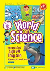  Làm Bạn Với Khoa Học - World Of Science - Những Bí Ẩn Về Sinh Vật Thủy Sinh - Adventures With Aquatic Creatures 