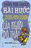 Những Mẩu Chuyện Hài Hước Trong Kinh Doanh Của Người Do Thái 