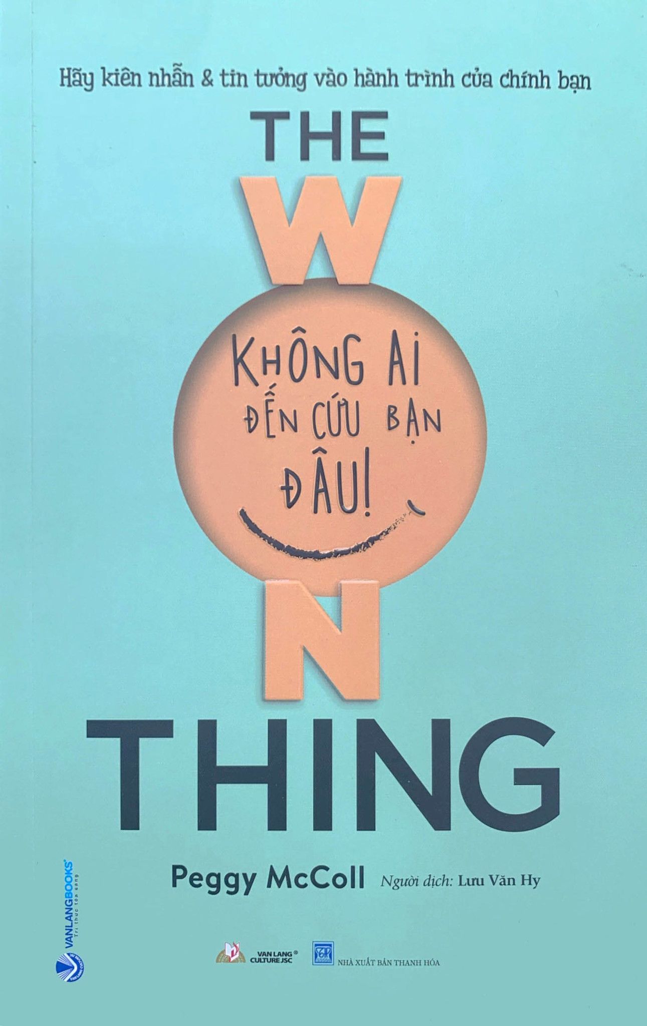  Không Ai Đến Cứu Bạn Đâu ! 