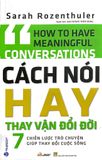  Cách Nói Hay Thay Vận Đổi Đời 