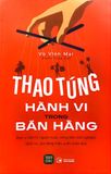  Thao Túng Hành Vi Trong Bán Hàng 