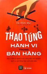  Thao Túng Hành Vi Trong Bán Hàng 