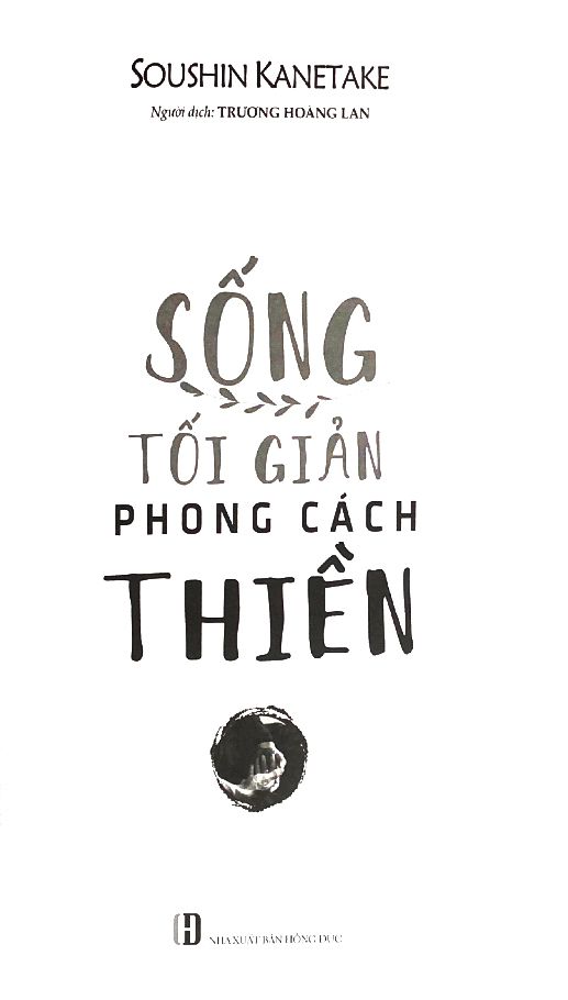  Sống Tối Giản Phong Cách Thiền 
