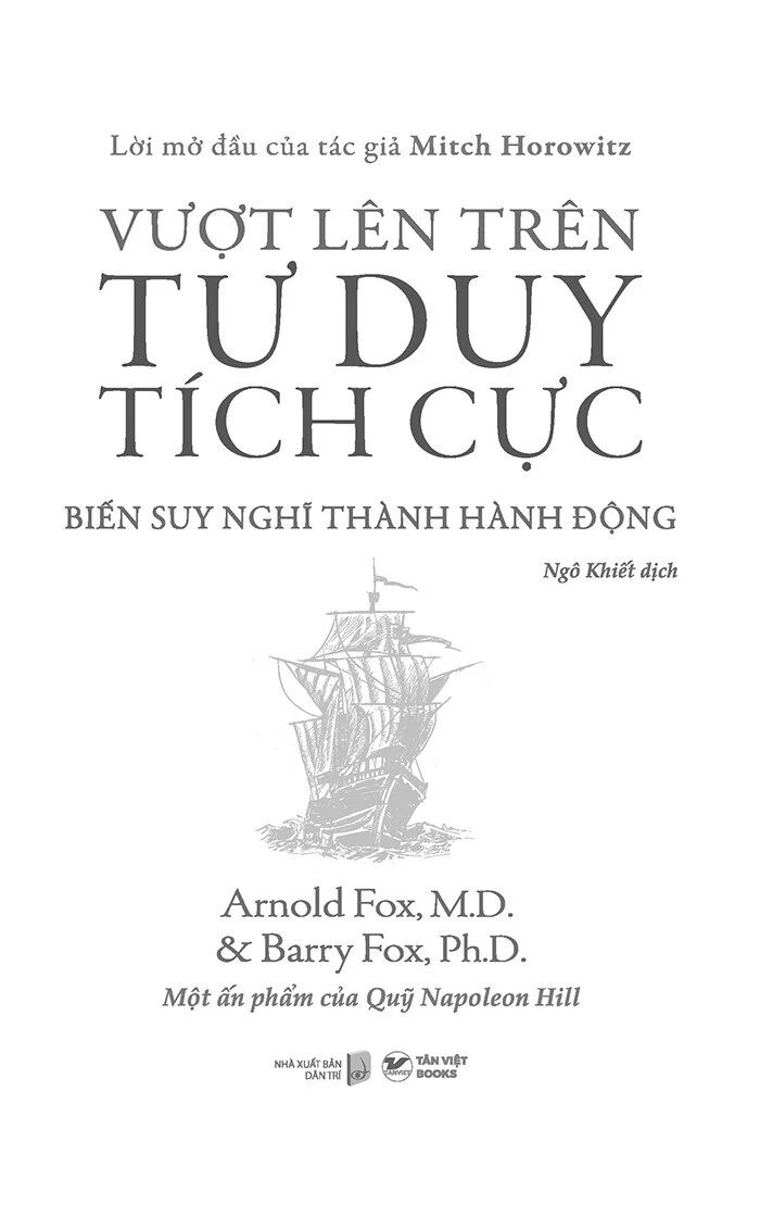  Vượt Lên Trên Tư Duy Tích Cực - Biến Suy Nghĩ Thành Hành Động 