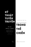  Kỹ Thuật Tuyên Truyền Trong Thế Chiến 