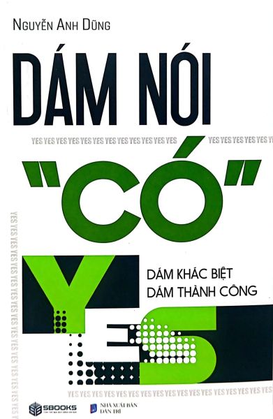 Dám Nói Có - Sbooks