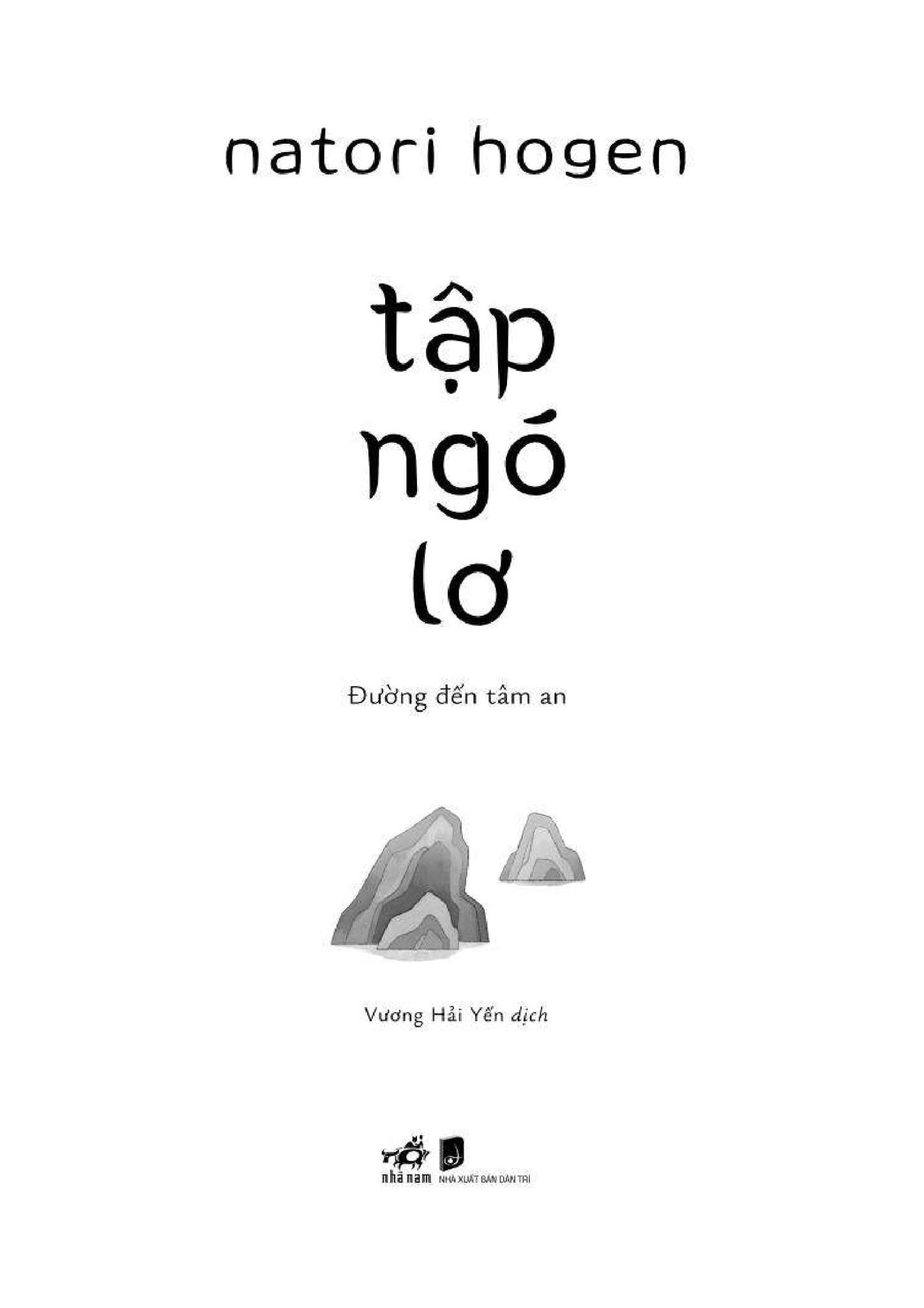  Tập Ngó Lơ - Đường Đến Tâm An 