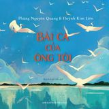  Bài Ca Của Ông Tôi 