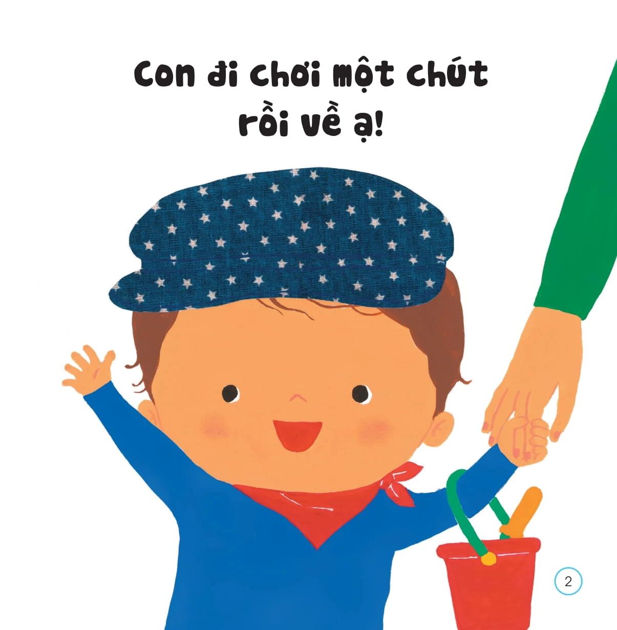  Sách Ehon - Chiếc Miệng Xinh, Nói Lời Đẹp - Khi Ra Ngoài 