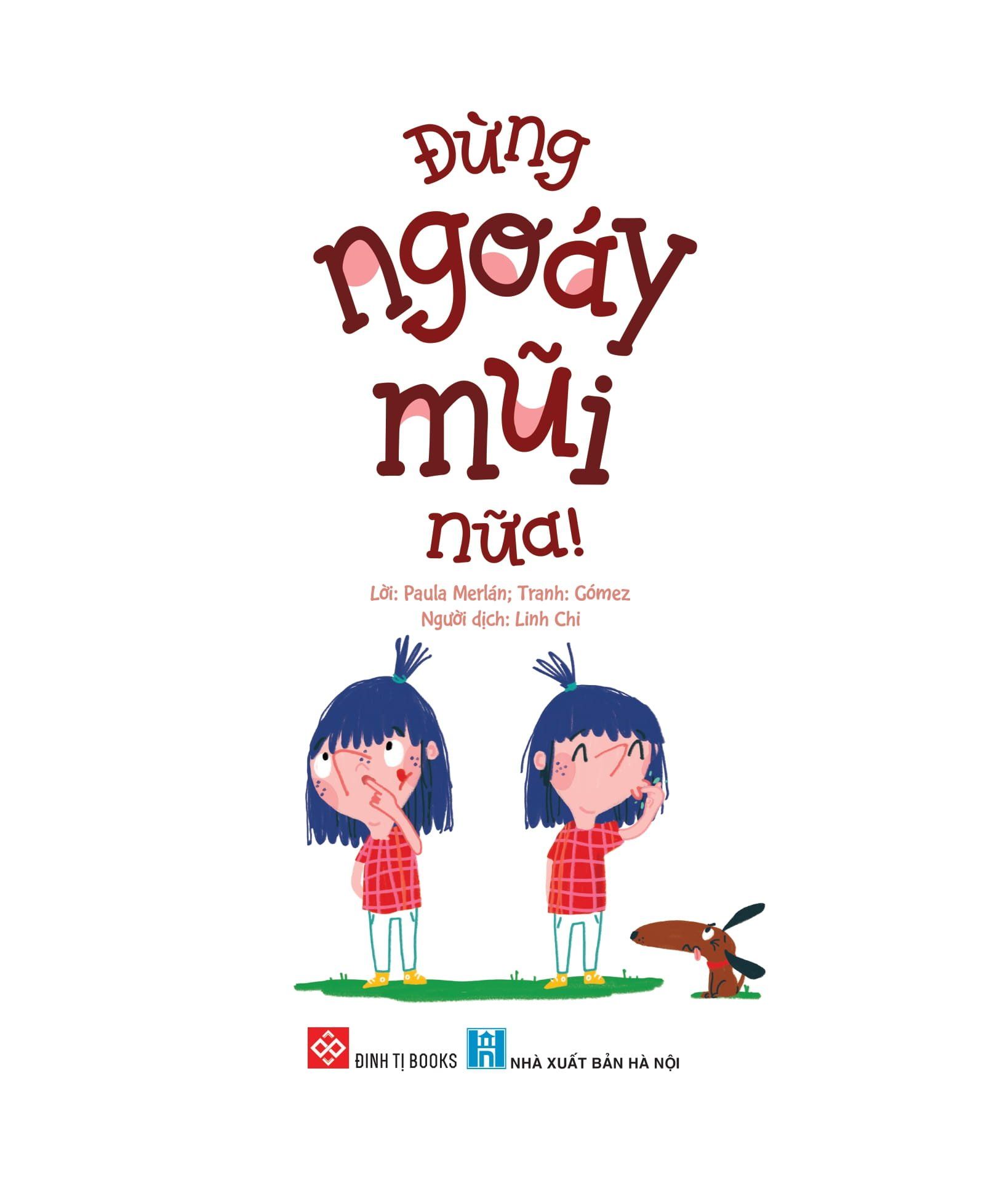  Đừng Ngoáy Mũi Nữa! 