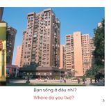  Song Ngữ Việt Anh - Khám Phá Thế Giới - Bạn Sống Ở Đâu Thế? - Where Do You Live? 