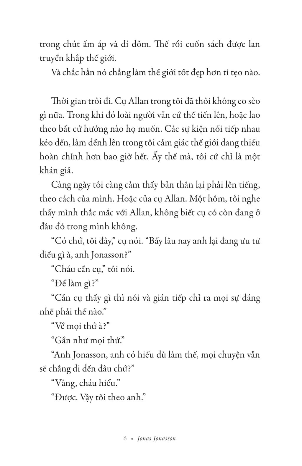  Ông Trăm Tuổi Tái Xuất Và Giải Cứu Thế Giới - Jonas Jonasson 