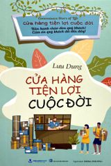  Cửa Hàng Tiện Lợi Cuộc Đời 