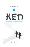  Ken - Ngày Mai Sống Hay Chết? 
