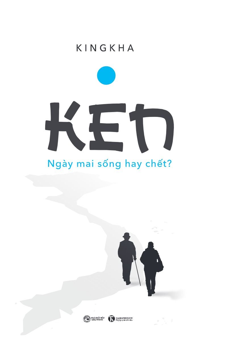  Ken - Ngày Mai Sống Hay Chết? 
